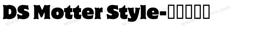DS Motter Style字体转换